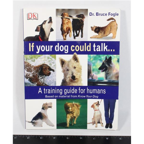 IF YOUR DOG COULD TALK BOOK