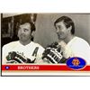 Image 2 : 1991-92 FUTURE TRENDS TEAM CANADA '72 - PHIL & TONY ESPOSITO (HOF)