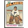 Image 1 : 1976-77 O-PEE-CHEE YVES BELANGER ROOKIE CARD
