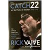 Image 1 : RICK VAIVE- CATCH 22