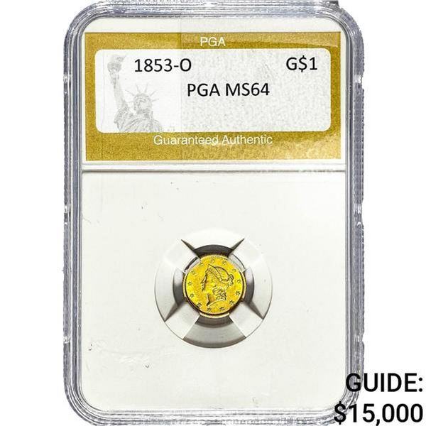 1853-O Rare Gold Dollar PGA MS64