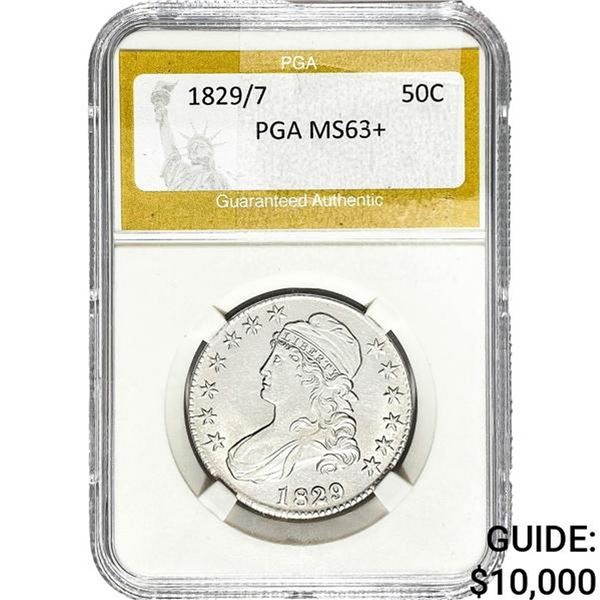 1829/7 Capped Bust Half Dollar PGA MS63+