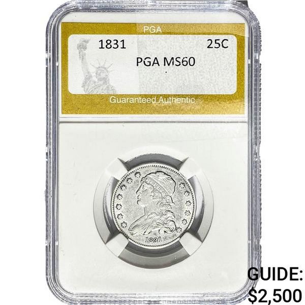 1831 Capped Bust Quarter PGA MS60