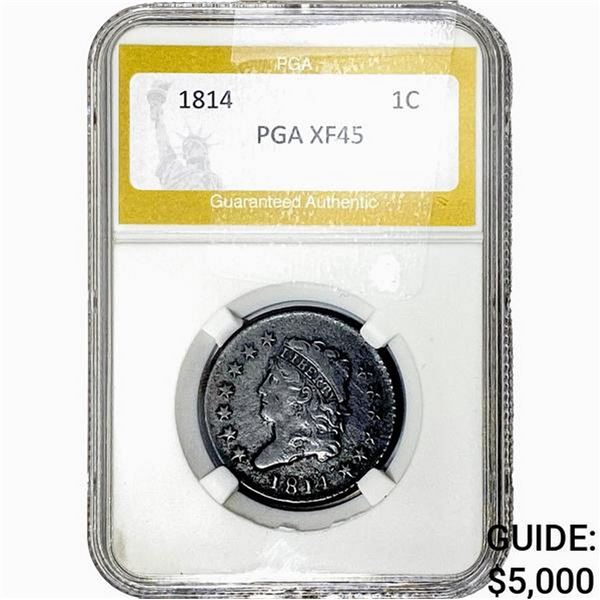1814 Classic Head Large Cent PGA XF45
