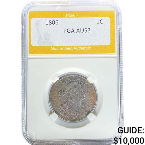 1806 Draped Bust Large Cent PGA AU53