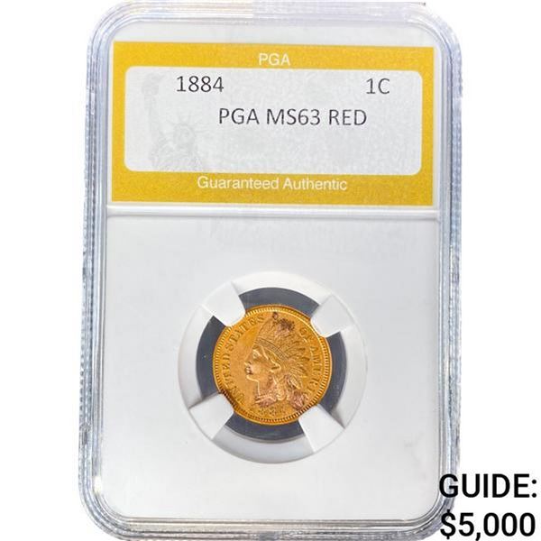 1884 Indian Head Cent PGA MS63 Red