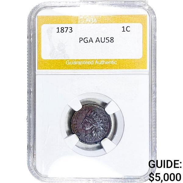 1873 Indian Head Cent PGA AU58