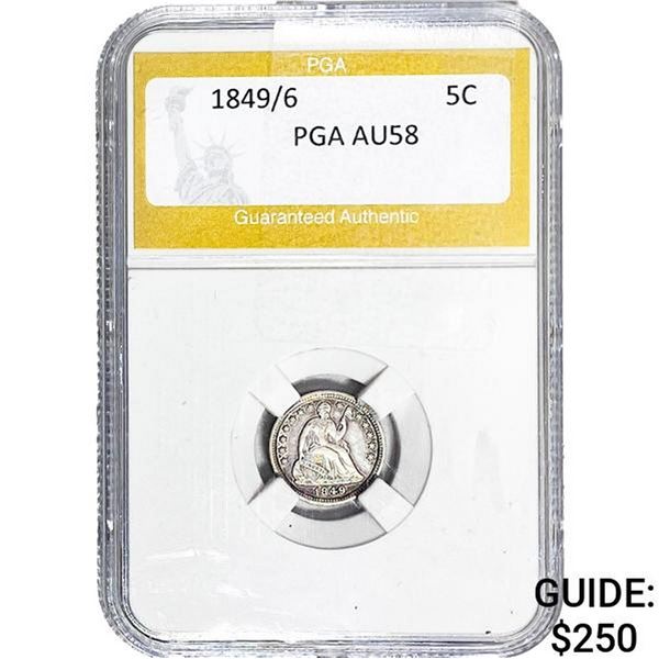 1849/6 Seated Liberty Half Dime PGA AU58