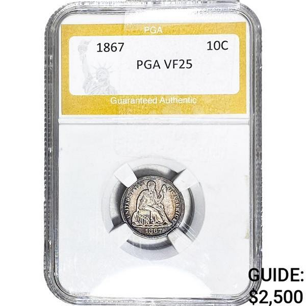 1867 Seated Liberty Dime PGA VF25