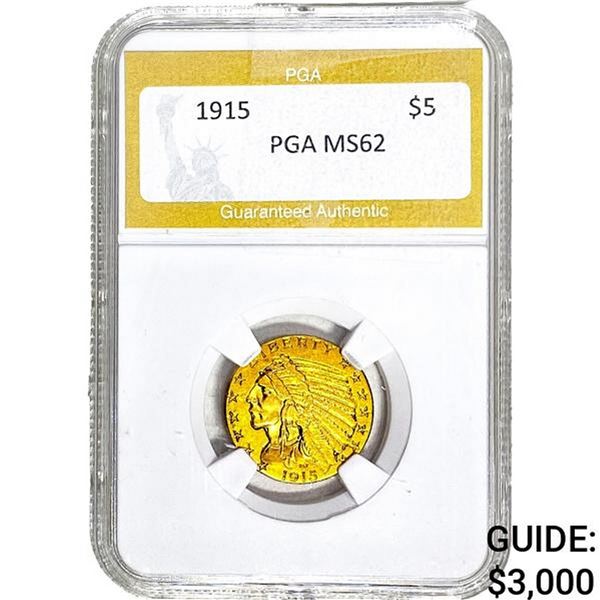 1915 $5 Gold Half Eagle PGA MS62