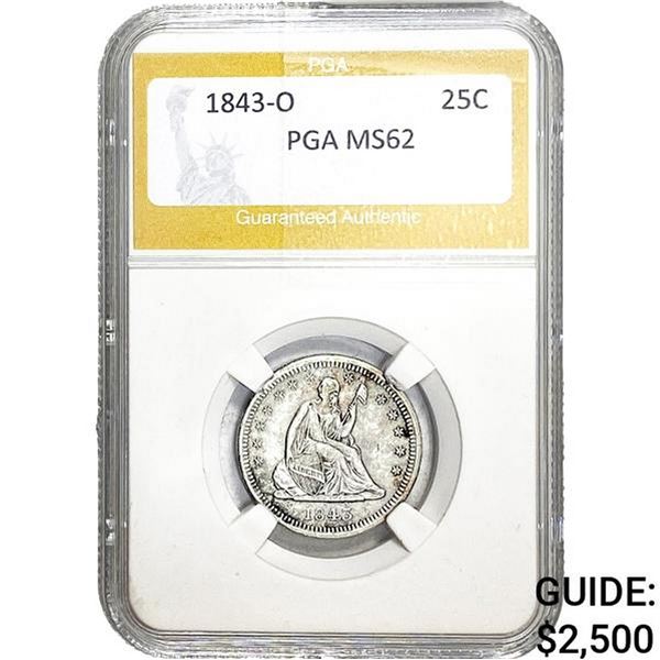 1843-O Seated Liberty Quarter PGA MS62