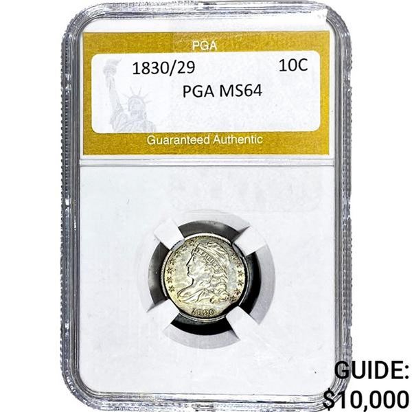 1830/29 Capped Bust Dime PGA MS64