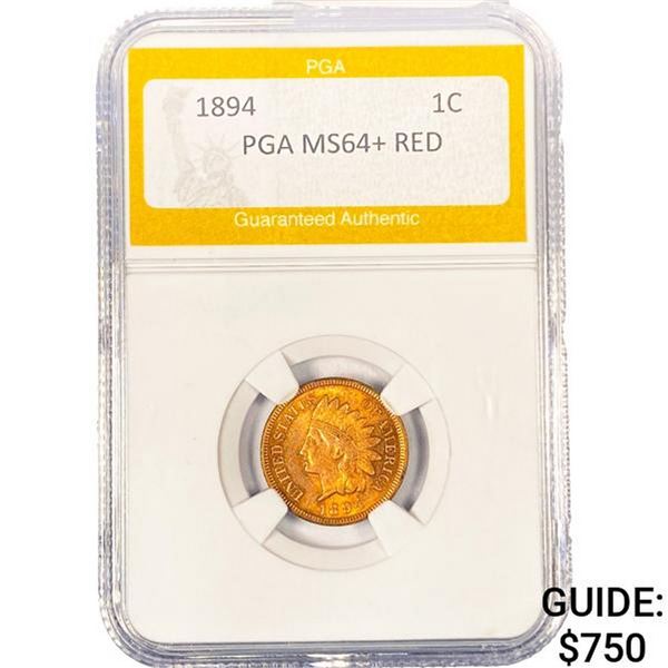 1894 Indian Head Cent PGA MS64+ RED