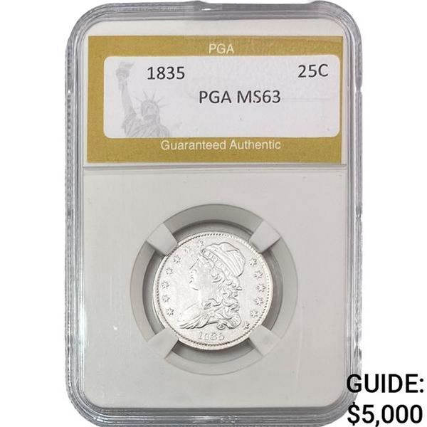 1835 Capped Bust Quarter PGA MS63