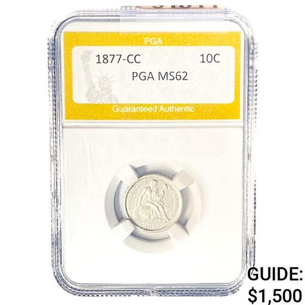 1877-CC Seated Liberty Dime PGA MS62