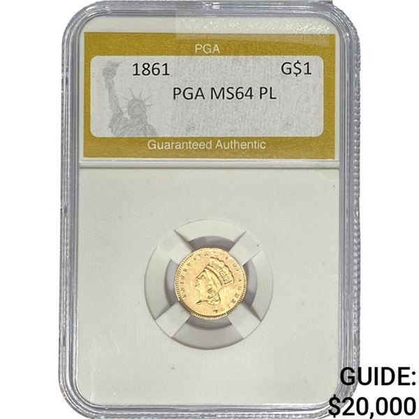 1861 Rare Gold Dollar PGA MS64 PL