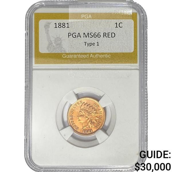 1881 Indian Head Cent PGA MS66 RED TYPE 1