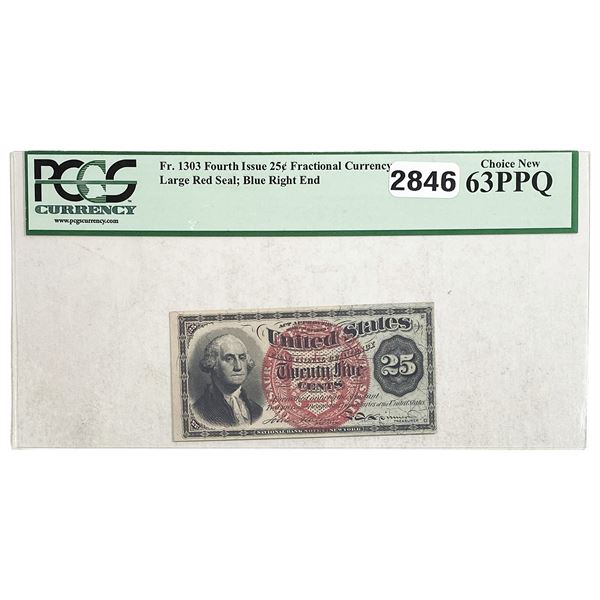 1862 25C Fourth Issue Fractional Currency PCGS 63 PPQ