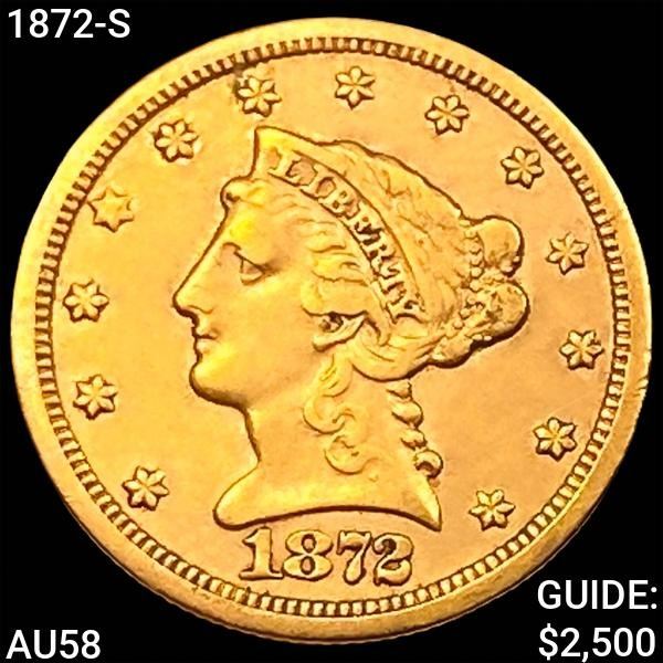 1872-S $2.50 Gold Quarter Eagle CHOICE AU