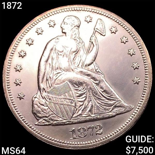 1872 Seated Liberty Dollar CHOICE BU