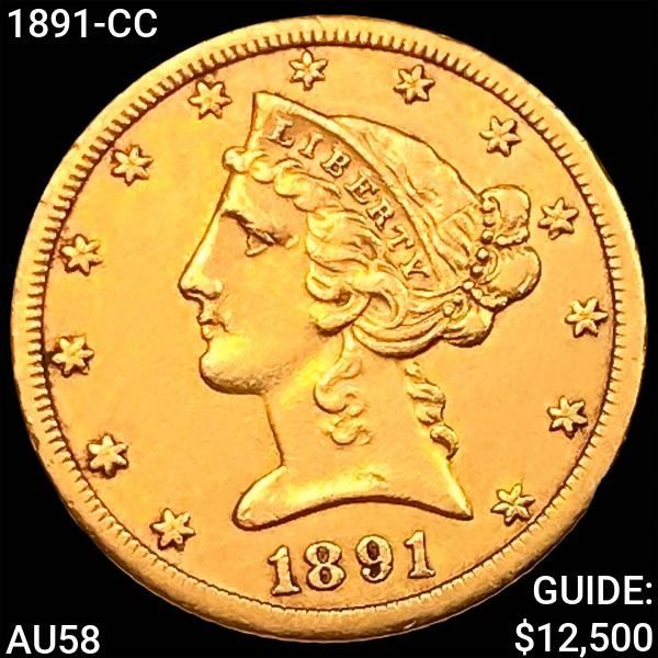 1891-CC $5 Gold Half Eagle CHOICE AU