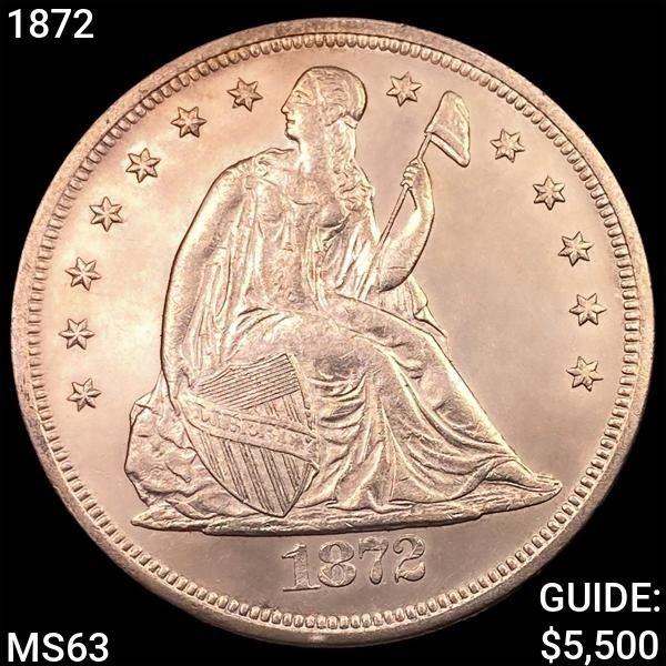 1872 Seated Liberty Dollar CHOICE BU