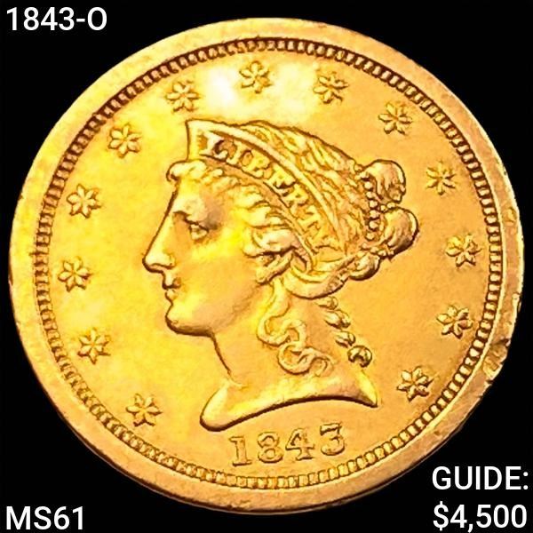 1843-O $2.50 Gold Quarter Eagle UNCIRCULATED