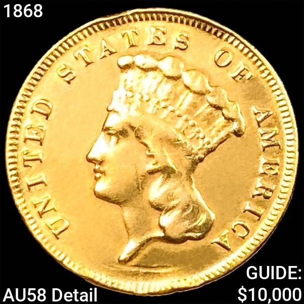 1868 $3 Gold Piece CHOICE AU