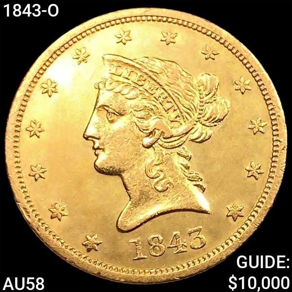 1843-O $10 Gold Eagle CHOICE AU