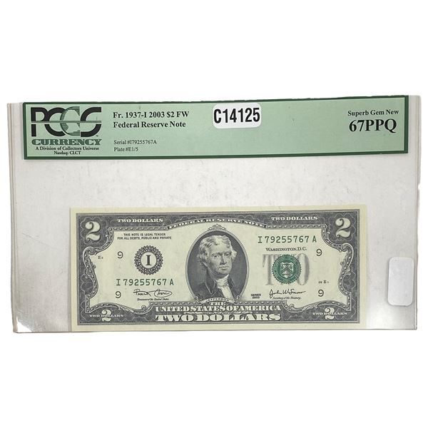 2003 GEM US Federal Reserve $2 Note PCGS MS67 PPQ