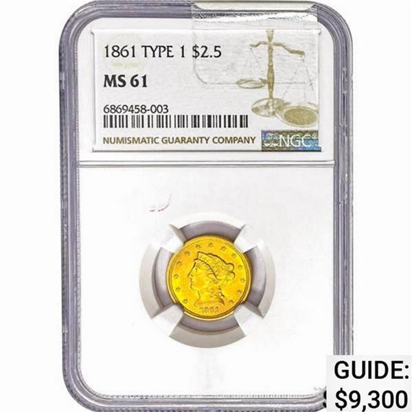 1861 $2.50 Gold Quarter Eagle NGC MS61 Type 1
