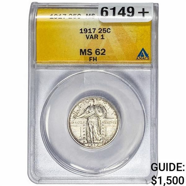 1917 Standing Liberty Quarter ANACS MS62 FH Var. 1