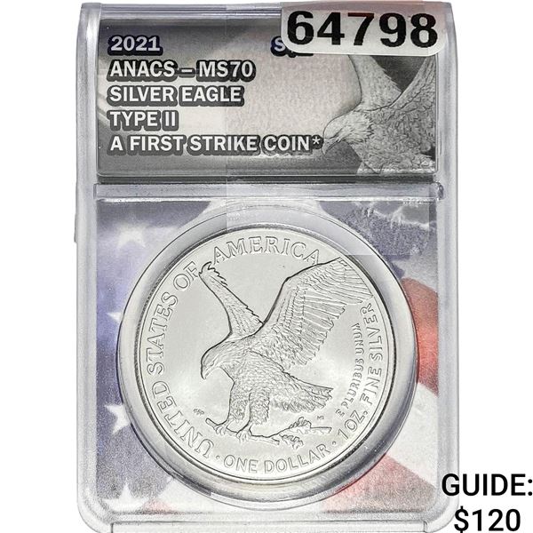 2021 $1 Silver Eagle ANACS MS70 Type 2