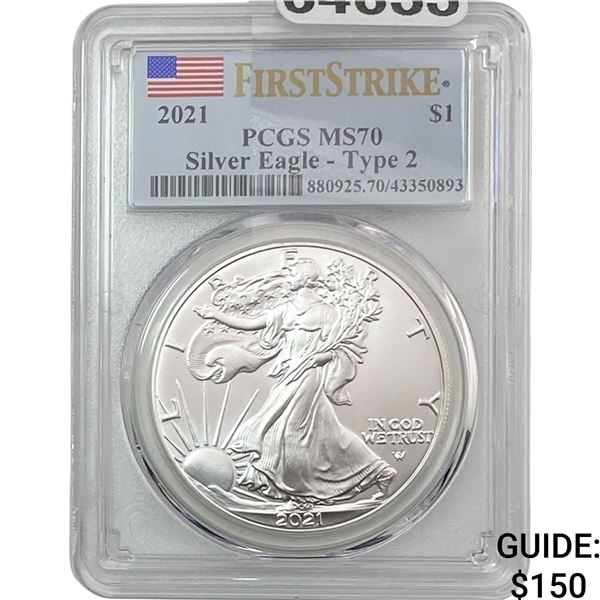 2021 $1 Silver Eagle PCGS MS70 TYPE 2