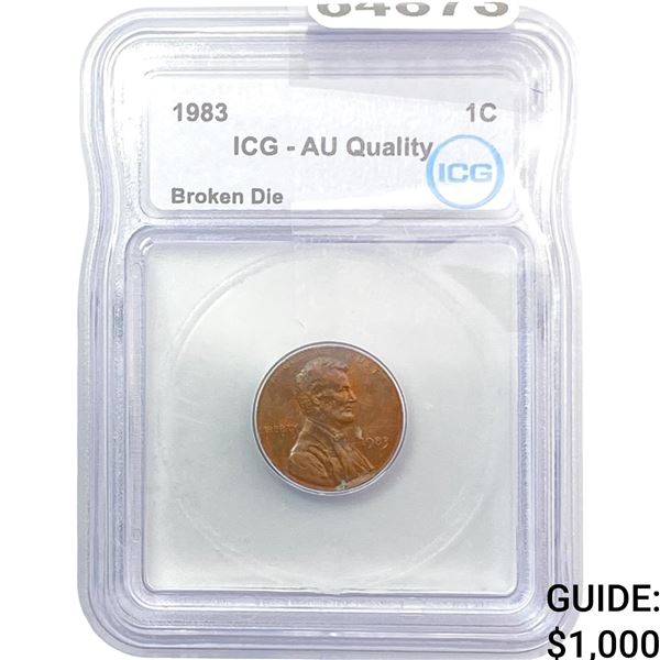 1983 Lincoln Mem Cent ICG AU Quality Broken Die