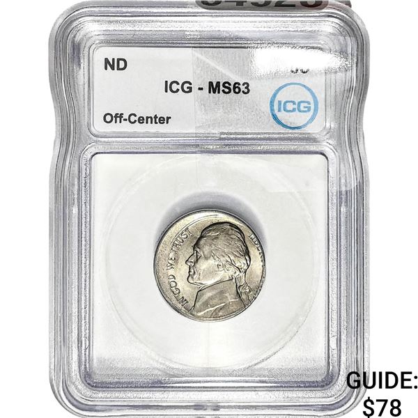 ND Jefferson Nickel ICG MS63 Off Center