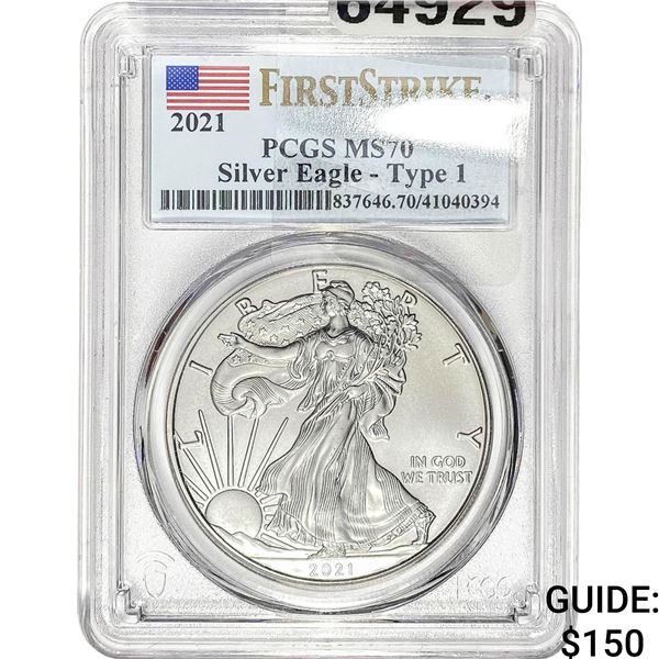 2021 $1 Silver Eagle PCGS MS70 Type 1