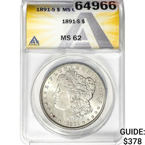 1891-S Morgan Silver Dollar ANACS MS62