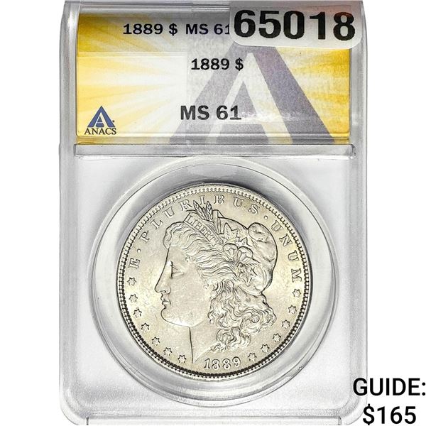 1889 Morgan Silver Dollar ANACS MS61