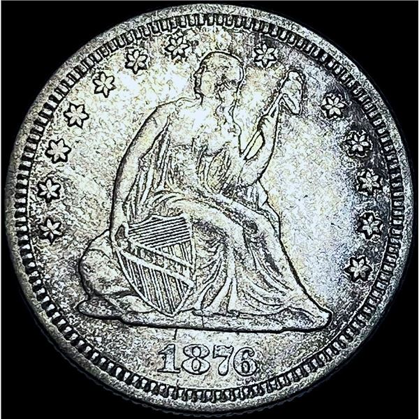 1876 Seated Liberty Quarter CHOICE AU