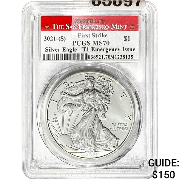 2021-S $1 Silver Eagle PCGS MS70 T1