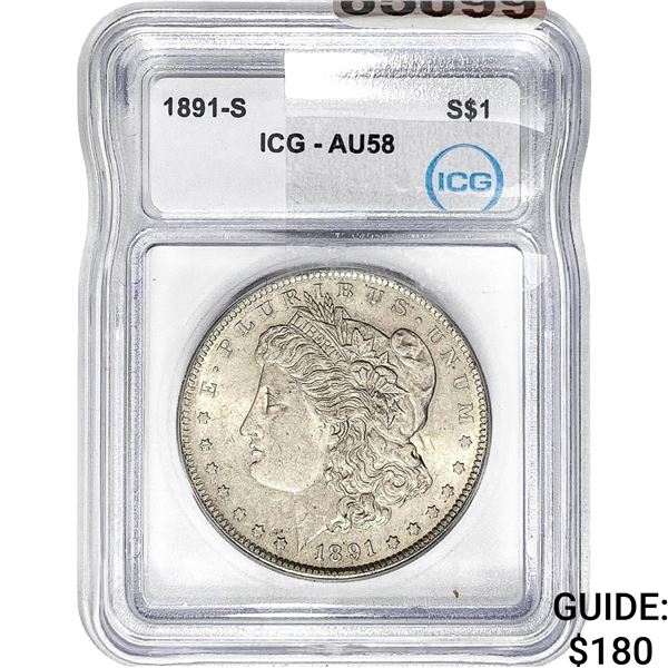 1891-S Morgan Silver Dollar ICG AU58