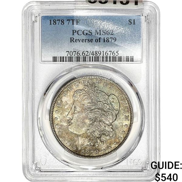 1878 7TF Morgan Silver Dollar PCGS MS62 Rev of 1879