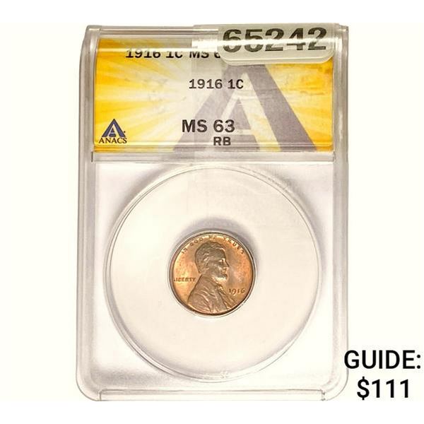 1916 Wheat Cent ANACS MS63 RB