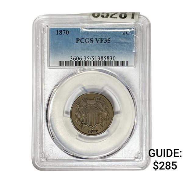 1870 Two Cent Piece PCGS VF35