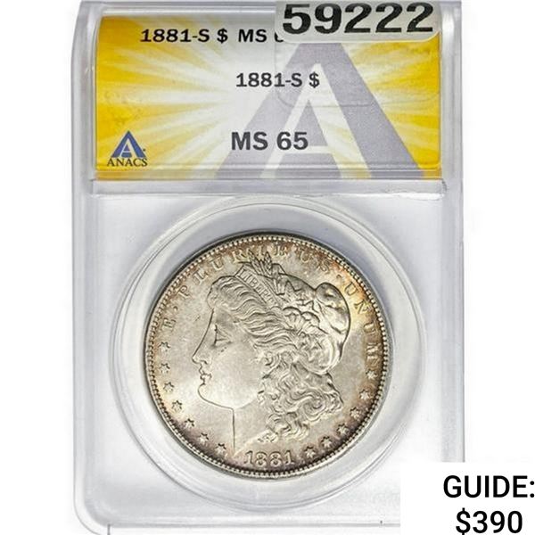 1881-S Morgan Silver Dollar ANACS MS65