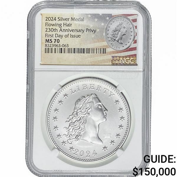 2024 Flowing Hair Silver Medal-230th Privy NGC MS70