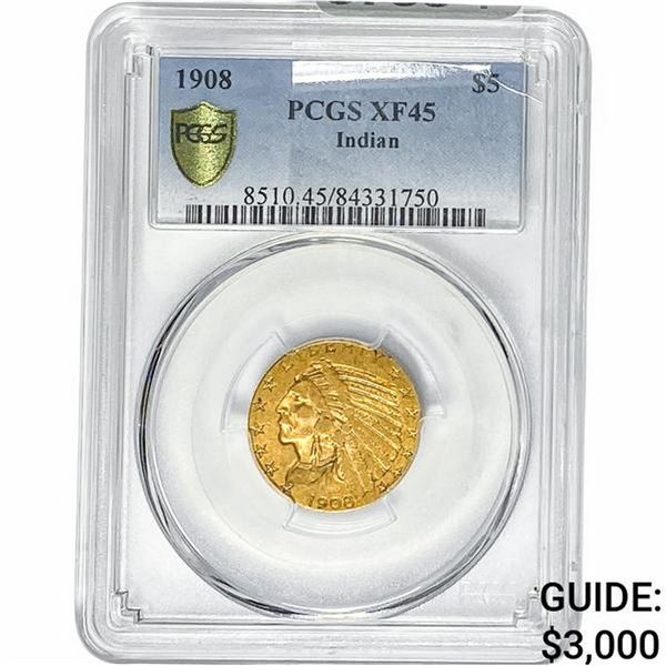 1908 $5 Gold Half Eagle PCGS XF45