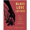 Image 1 : NEW HARDCOVER- BLACK LOVE LETTERS