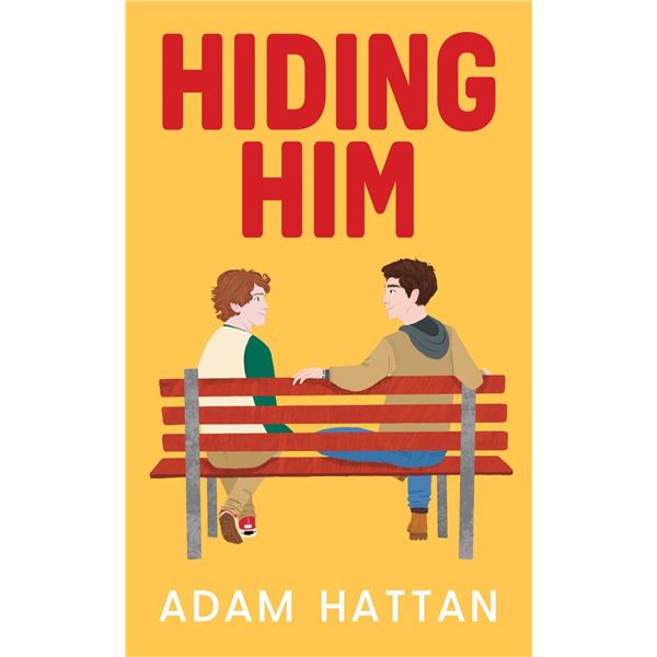 NEW HARDCOVER- HIDING HIM ADAM HATTAN
